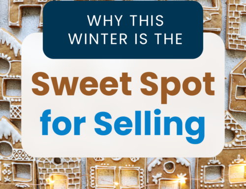 Why This Winter Is the Sweet Spot for Selling